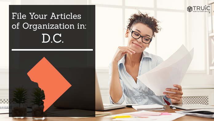 Learn how to file your articles of organization in Washington D.C..