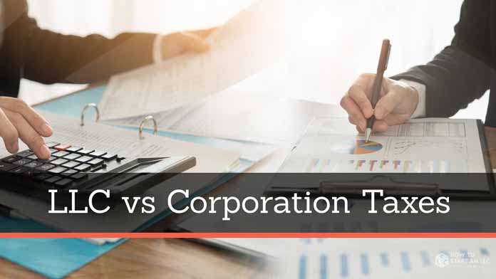 LLC vs corporation taxes