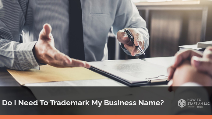 Do I Need To Trademark My Business Name?