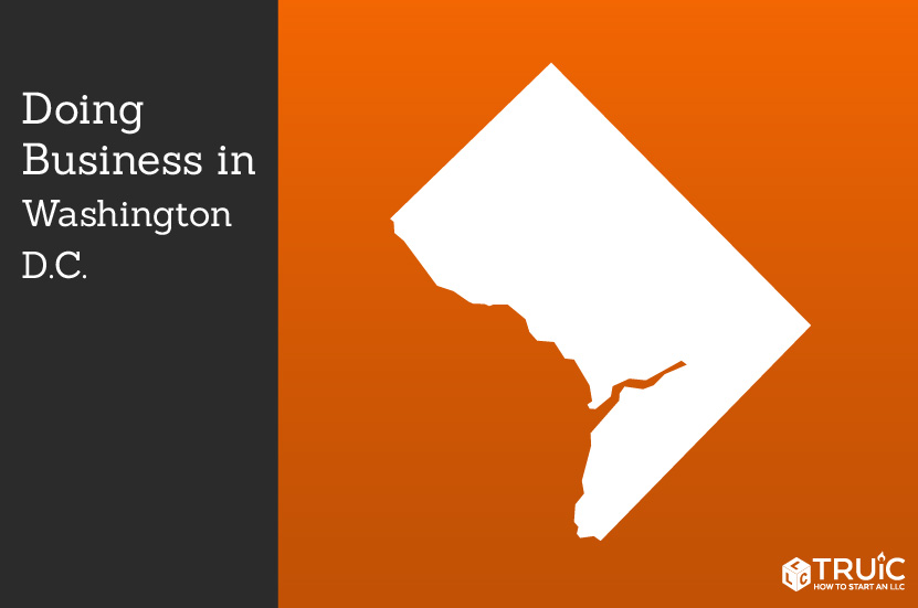 Learn how to start a business in Washington D.C.