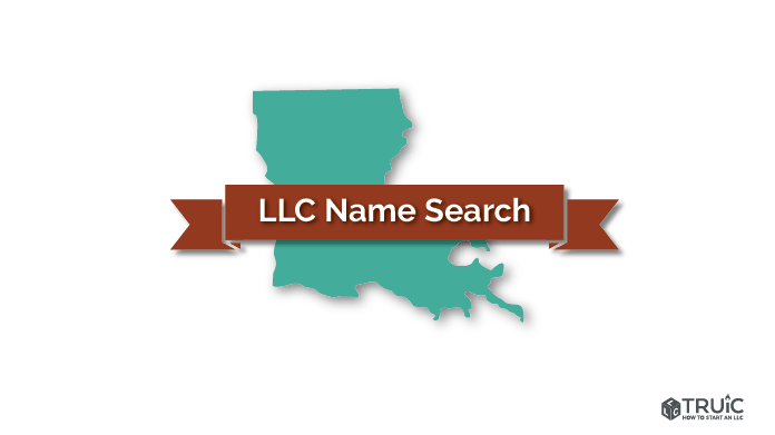 Learn how to perform an Louisiana LLC search