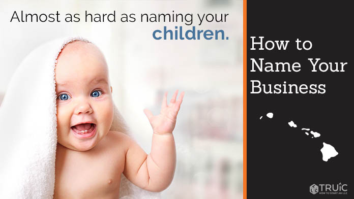 Learn how to name a Hawaii business