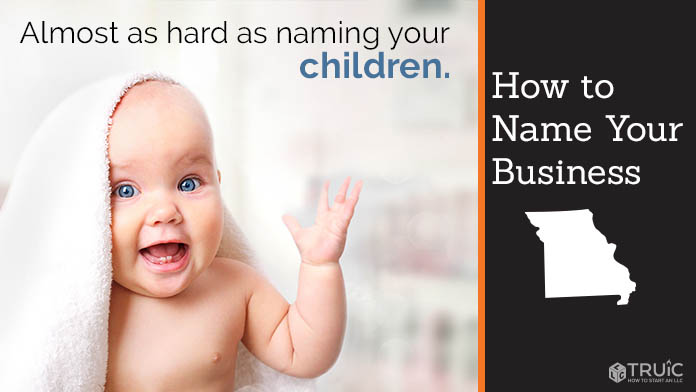 Learn how to name a Missouri business