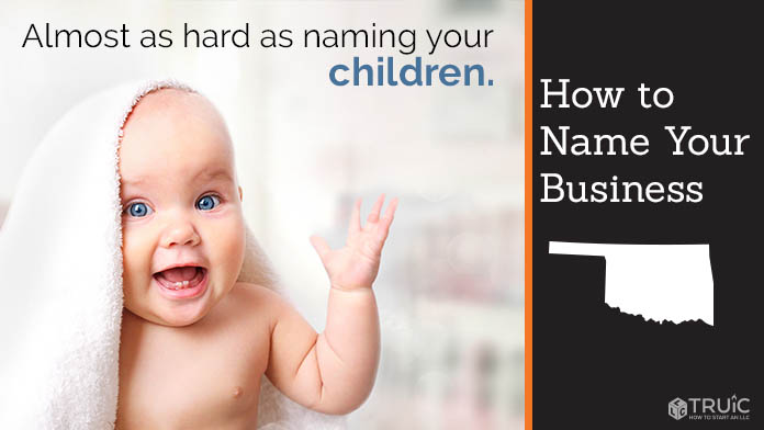 Learn how to name an Oklahoma business