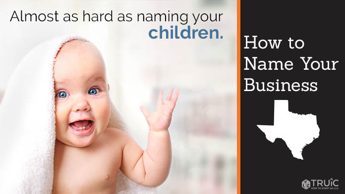 Learn how to name a Texas business