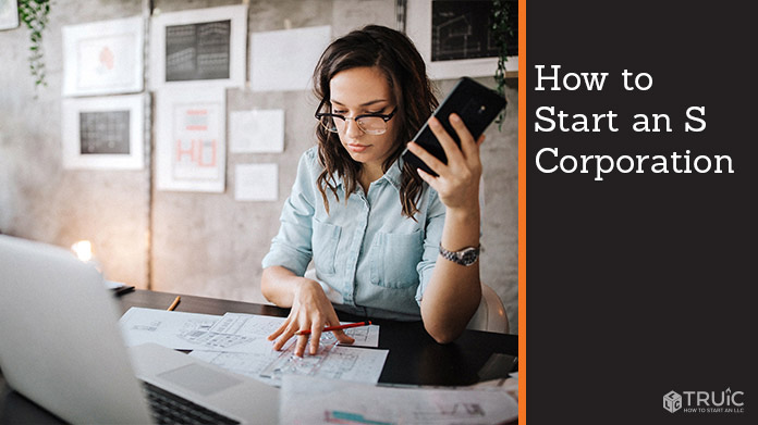 Learn how to start an S corporation