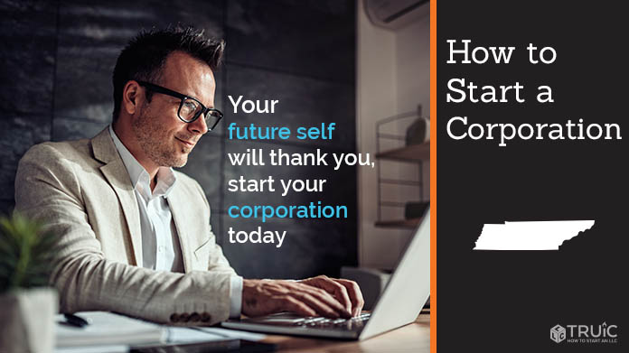 Learn how to start a corporation in Tennessee