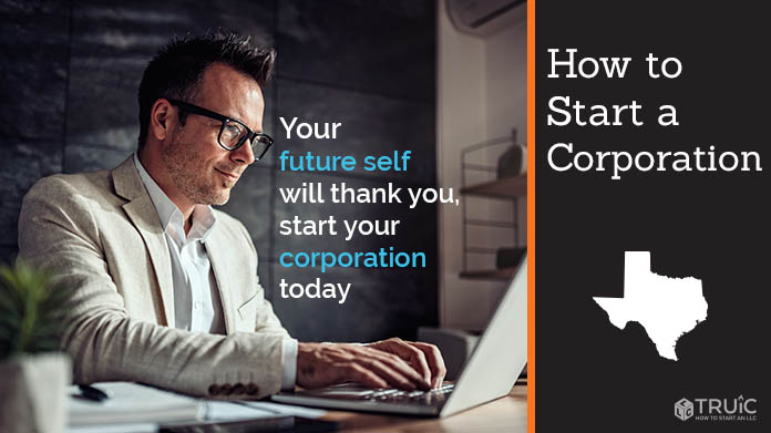 Learn how to start a corporation in Texas